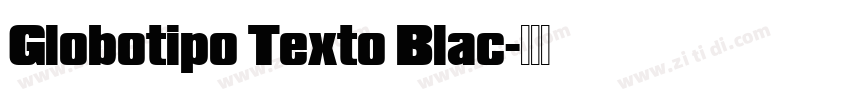 Globotipo Texto Blac字体转换